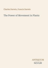 Produktbild: The Power of Movement in Plants