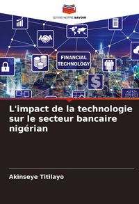 Produktbild: L'impact de la technologie sur le secteur bancaire nig&eacute;rian