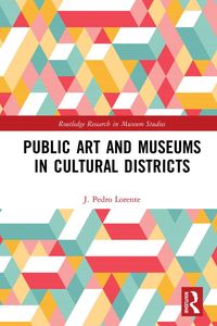 Produktbild: Public Art and Museums in Cultural Districts