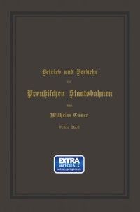 Produktbild: Betrieb und Verkehr der Preu&szlig;ischen Staatsbahnen
