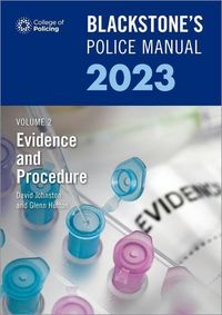 Produktbild: Blackstone's Police Manuals Volume 2: Evidence and Procedure 2023