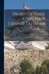 Produktbild: Projet De Code Civil Pour L'empire Du Japan