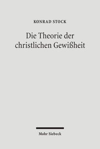 Produktbild: Die Theorie der christlichen Gewi&szlig;heit