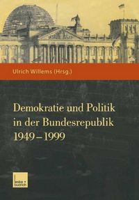 Produktbild: Demokratie und Politik in der Bundesrepublik 1949-1999