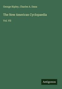 Produktbild: The New American Cyclopaedia