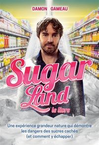 Produktbild: Sugar Land, le livre