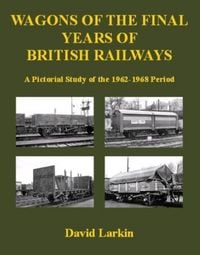 Produktbild: Wagons of the Final Years of British Railways: