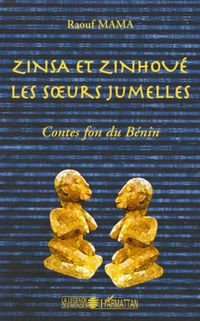 Produktbild: Zinsa et Zinhou&eacute; les soeurs jumelles
