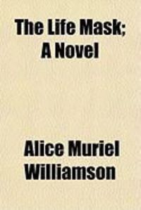 Produktbild: The Life Mask; A Novel