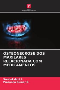 Produktbild: Osteonecrose Dos Maxilares Relacionada Com Medicamentos