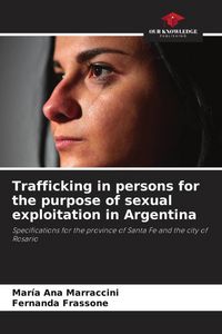 Produktbild: Trafficking in persons for the purpose of sexual exploitation in Argentina