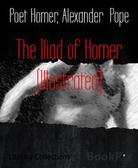 Produktbild: The Iliad of Homer (Illustrated)