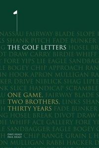 Produktbild: The Golf Letters: One Game, Two Brothers, Thirty Years