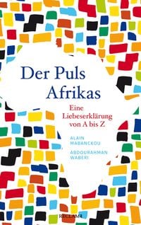 Bild vom Artikel Der Puls Afrikas vom Autor Alain Mabanckou