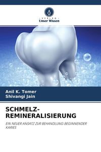 Produktbild: Schmelz-Remineralisierung