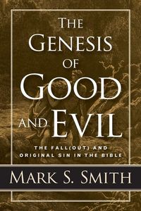 Produktbild: The Genesis of Good and Evil