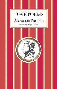 Produktbild: Pushkin, A: Love Poems