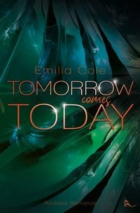 Produktbild: Tomorrow comes Today