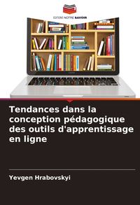 Produktbild: Tendances dans la conception p&eacute;dagogique des outils d'apprentissage en ligne