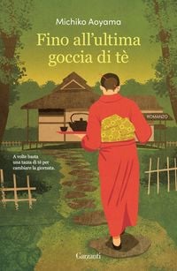 Produktbild: Fino all'ultima goccia di t&egrave;