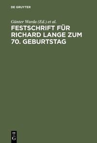 Produktbild: Festschrift f&uuml;r Richard Lange zum 70. Geburtstag