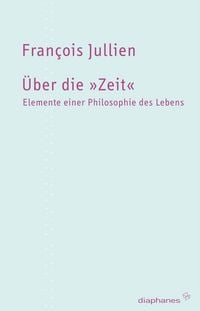 Produktbild: &Uuml;ber die &raquo;Zeit&laquo;