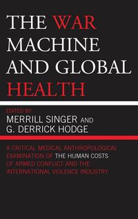 Produktbild: The War Machine and Global Health