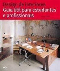 Produktbild: Gibbs, J: Design de interiores : guia &uacute;til para estudantes e