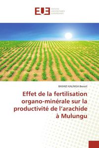 Produktbild: Benoit, B: Effet de la fertilisation organo-min&eacute;rale sur la