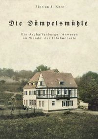 Produktbild: Die D&uuml;mpelsm&uuml;hle