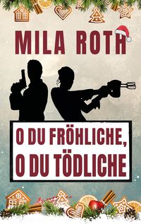 Produktbild: O du fr&ouml;hliche, o du t&ouml;dliche