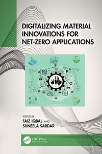 Produktbild: Digitalizing Material Innovations for Net-Zero Applications