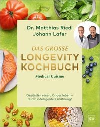 Produktbild: Medical Cuisine - Das gro&szlig;e Longevity Kochbuch