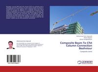 Produktbild: Composite Beam To Cfst Column Connection Beahviour