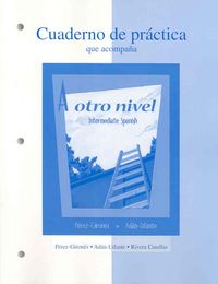Produktbild: Workbook/Laboratory Manual to Accompany a Otro Nivel: Intermediate Spanish