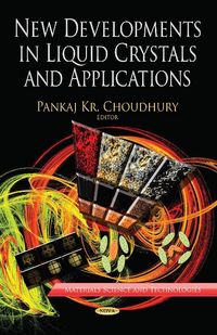 Produktbild: New Developments in Liquid Crystals & Applications