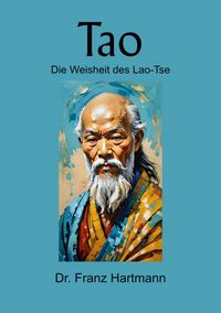 Produktbild: Tao - Die Weisheit des Lao-Tse