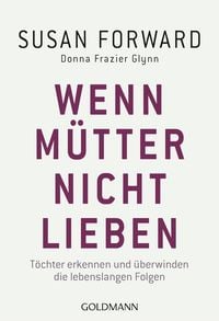 Produktbild: Wenn M&uuml;tter nicht lieben