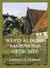 Produktbild: Westf&auml;lische Sagen und Gedichte