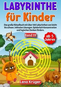 Produktbild: Labyrinthe f&uuml;r Kinder ab 5 Jahren - Band 19