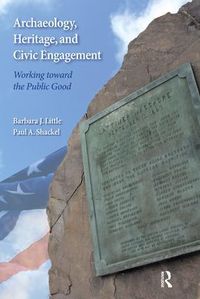 Produktbild: Archaeology, Heritage, and Civic Engagement