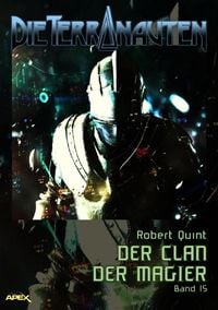 Produktbild: Die Terranauten, Band 15: der Clan der Magier