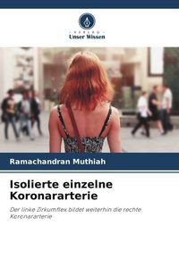 Produktbild: Isolierte einzelne Koronararterie
