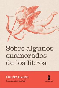 Produktbild: Sobre algunos enamorados de los libros