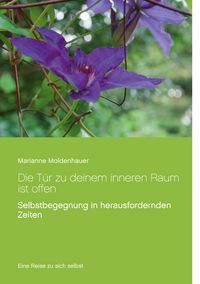 Produktbild: Die T&uuml;r zu deinem inneren Raum ist offen