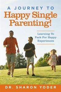Produktbild: Journey to Joyful Single Parenting
