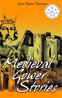 Produktbild: Medieval Gower Stories (Stories of Medieval Gower, #4)