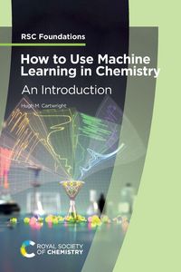 Produktbild: How to Use Machine Learning in Chemistry