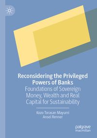 Produktbild: Reconsidering the Privileged Powers of Banks