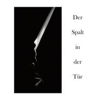 Produktbild: Der Spalt in der T&uuml;r